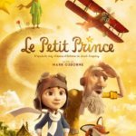 Read more about the article Ο Μικρός Πρίγκιπας /  Le Petit Prince / The Little Prince